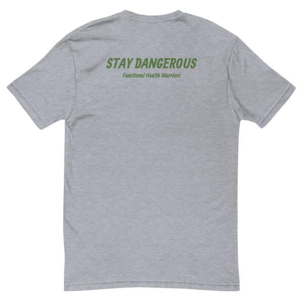 Men's Fitted Stay Dangerous Tee - Image 5
